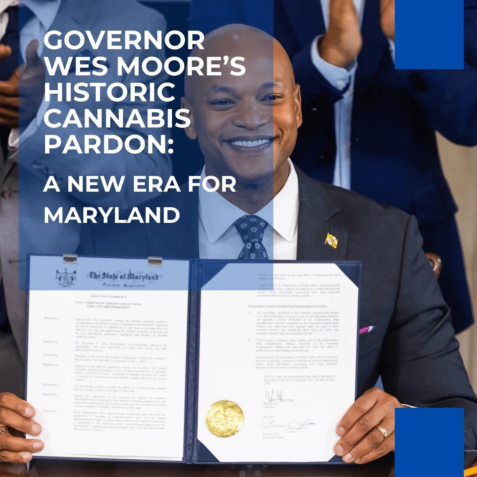 Governor Wes Moore’s Historic Cannabis Pardon: A New Era for Maryland