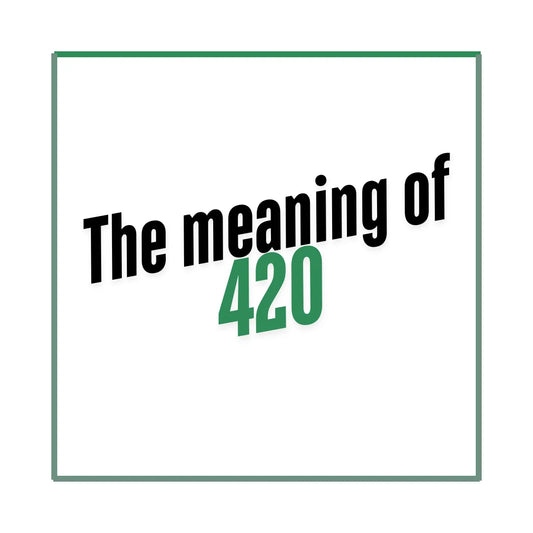 the meaning of 420